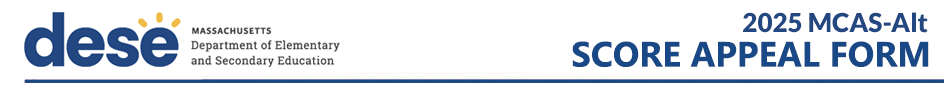 2025 MCAS-Alt Score Appeal Form